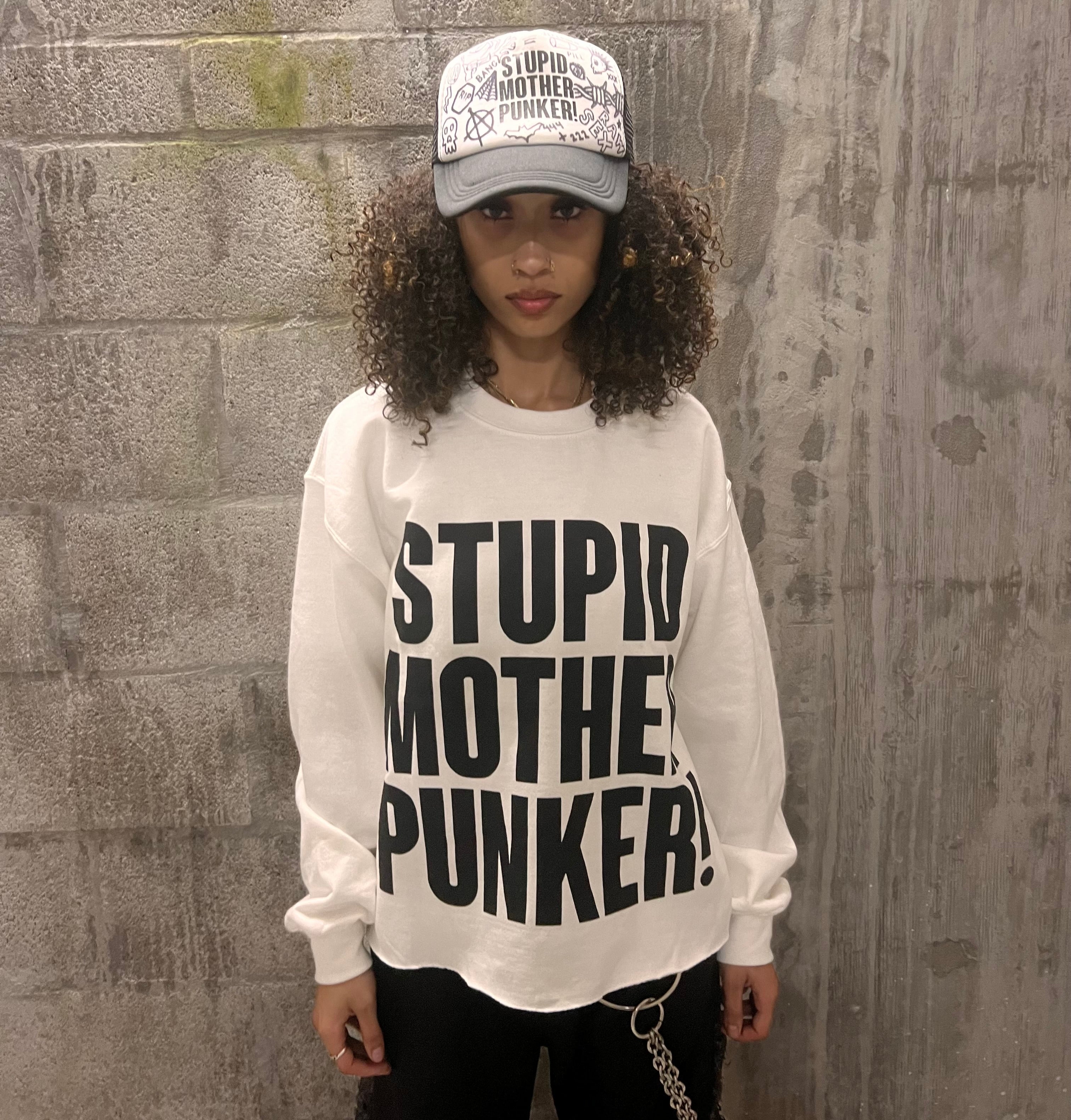 Stupid Mother Punker! White Crewneck Sweater