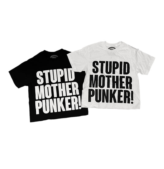 Cropped “Stupid Mother Punker!” Tee